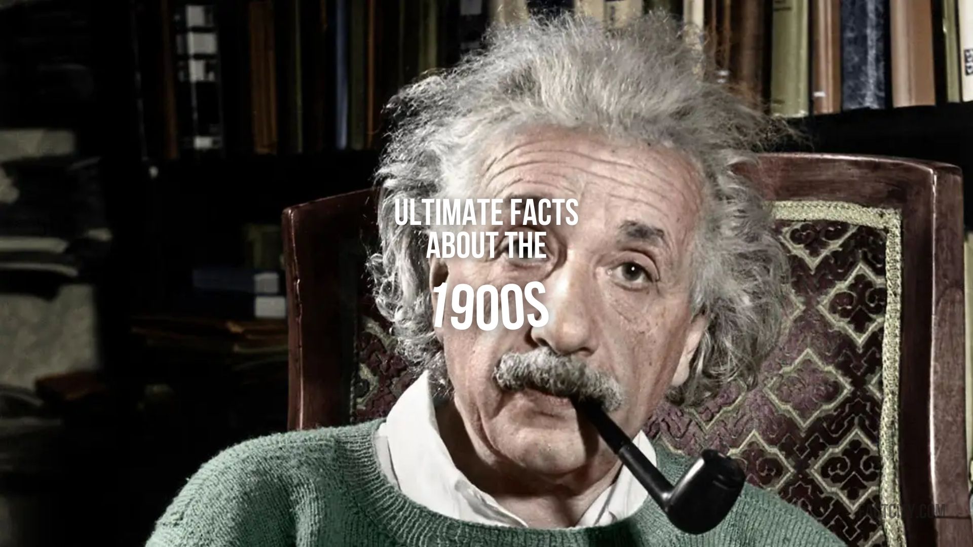 16 Ultimate Facts About the 1900s